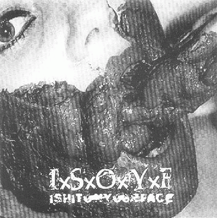 I Shit On Your Face : I Shit on Your Face